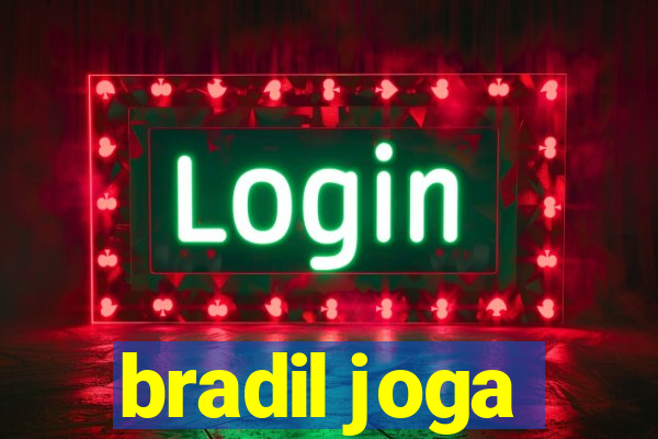 bradil joga