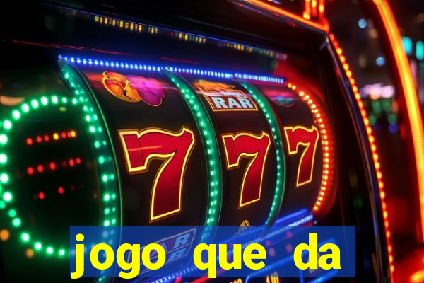 jogo que da dinheiro no cadastro sem deposito