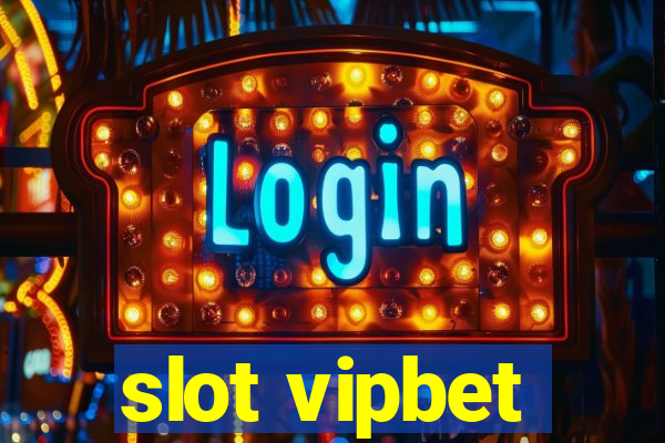 slot vipbet