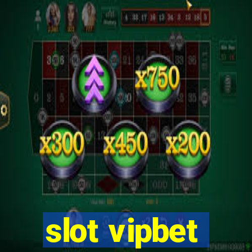 slot vipbet