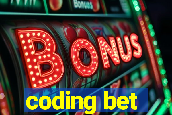 coding bet