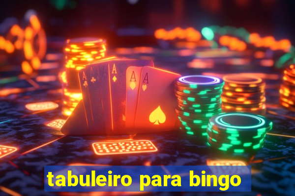 tabuleiro para bingo