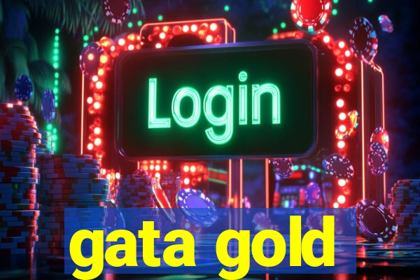 gata gold