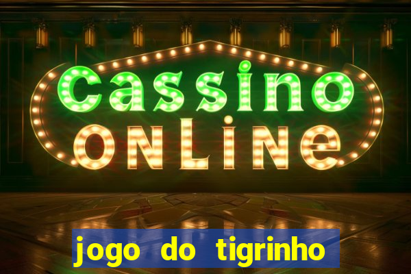 jogo do tigrinho é fraude