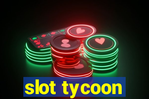 slot tycoon