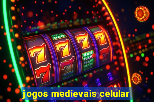 jogos medievais celular