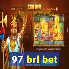 97 brl bet