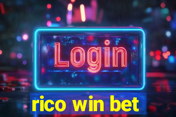 rico win bet