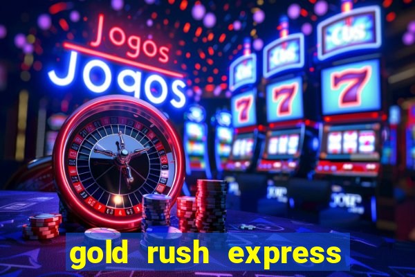 gold rush express slot demo