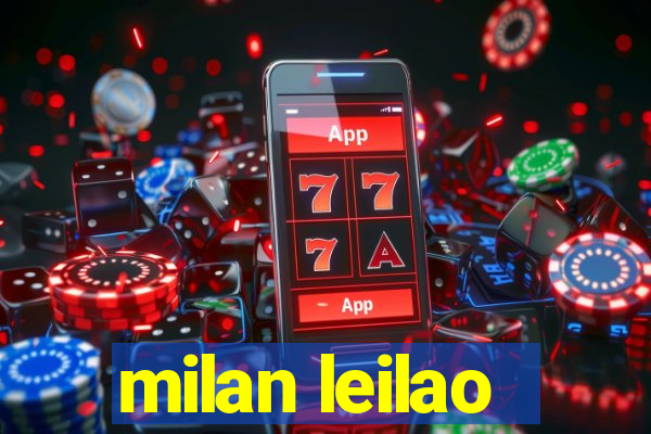 milan leilao