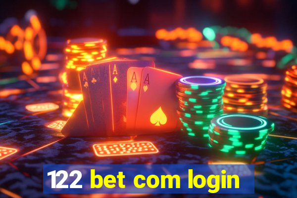 122 bet com login