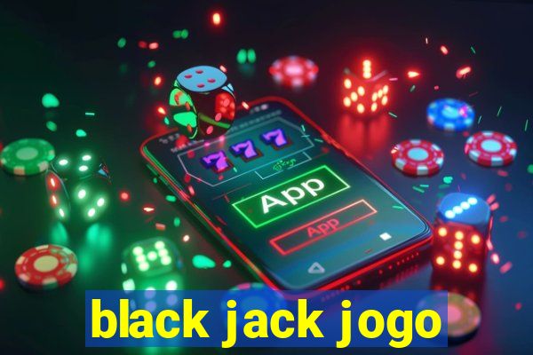 black jack jogo