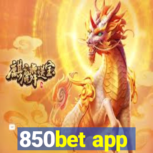 850bet app