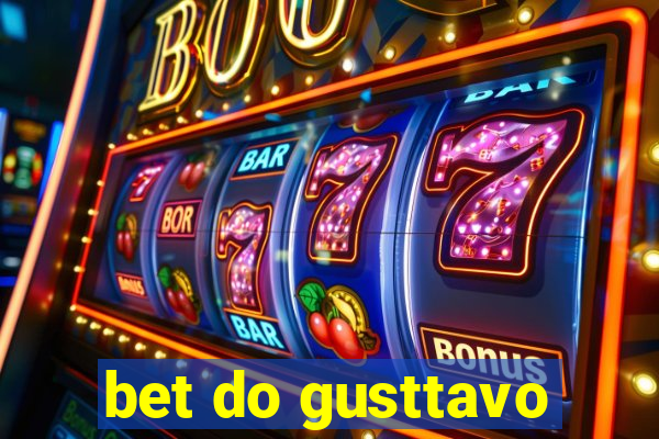 bet do gusttavo