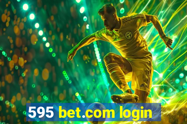 595 bet.com login