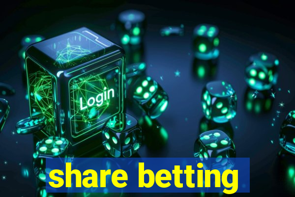 share betting