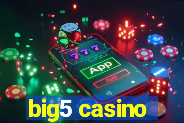 big5 casino