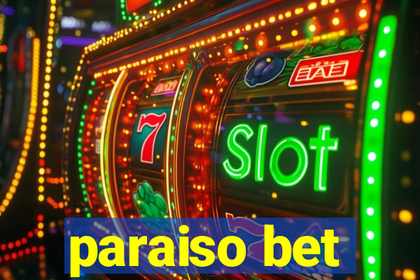 paraiso bet