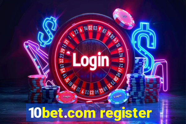 10bet.com register