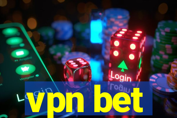 vpn bet