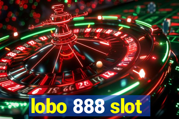 lobo 888 slot