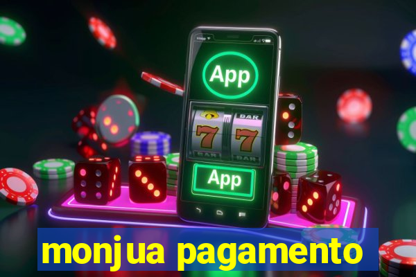 monjua pagamento