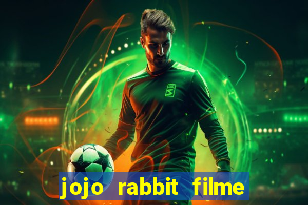 jojo rabbit filme completo dublado