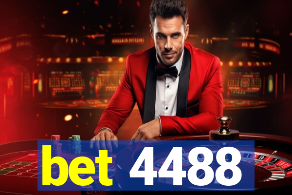 bet 4488