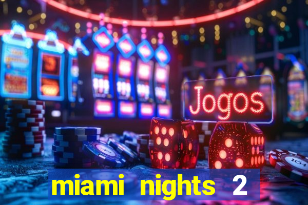 miami nights 2 java pt-br 320x240