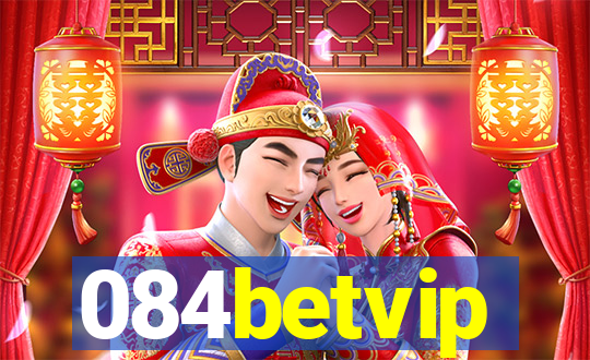 084betvip