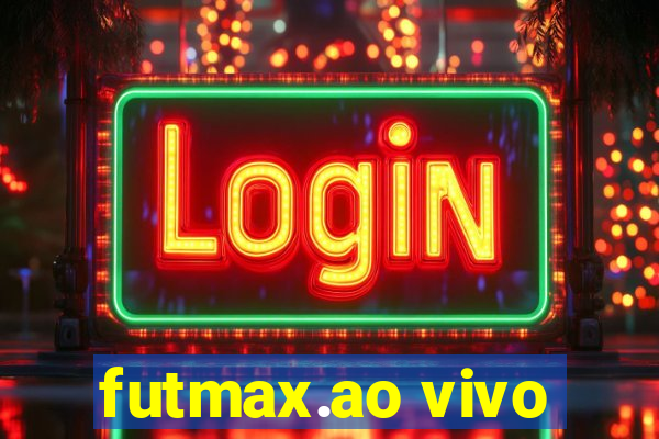 futmax.ao vivo