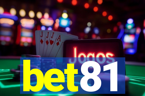 bet81