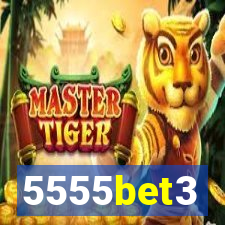 5555bet3