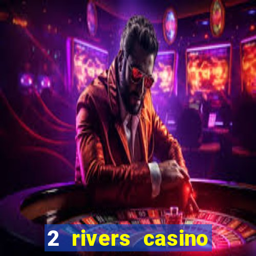 2 rivers casino ponca city ok