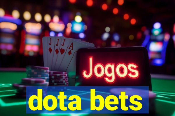 dota bets