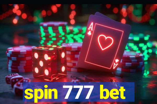 spin 777 bet