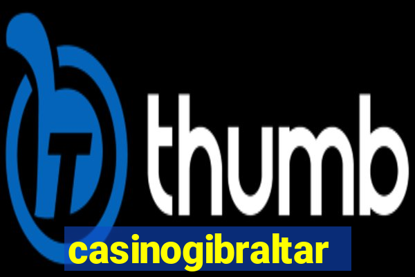 casinogibraltar