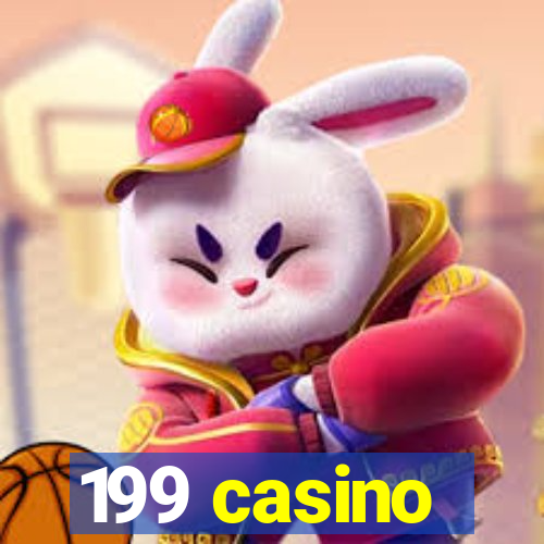 199 casino