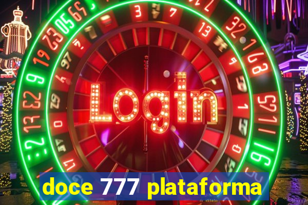 doce 777 plataforma