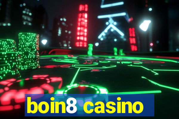 boin8 casino