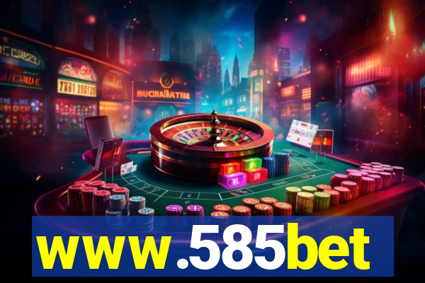 www.585bet