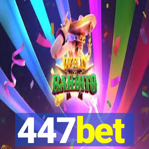 447bet