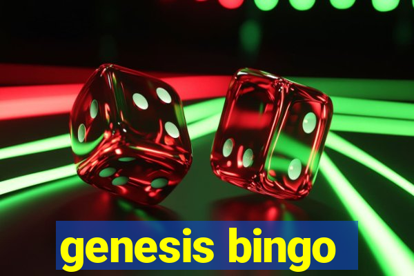 genesis bingo