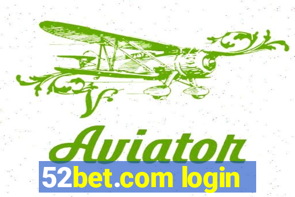 52bet.com login