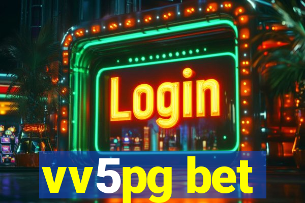 vv5pg bet