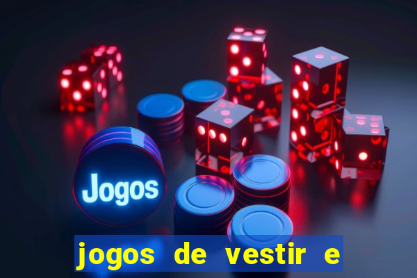 jogos de vestir e maquiar 360