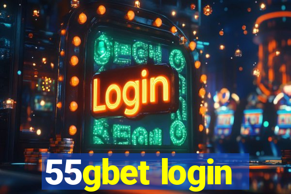 55gbet login