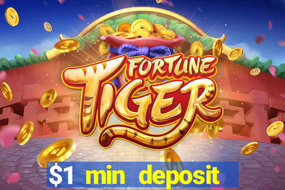 $1 min deposit mobile casino