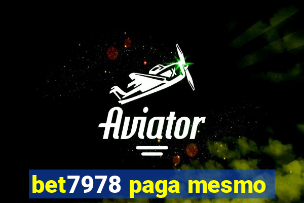 bet7978 paga mesmo