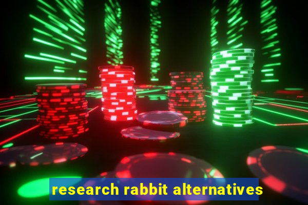 research rabbit alternatives